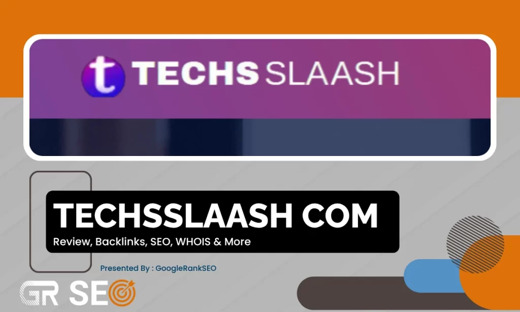 Techsslaash com -Techsslaash.com