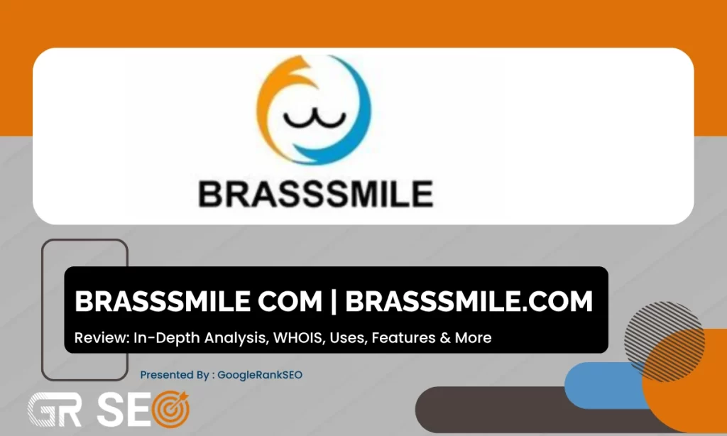 Brasssmile com - Brasssmile.com