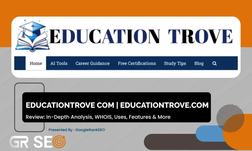 EducationTrove com - EducationTrove.com